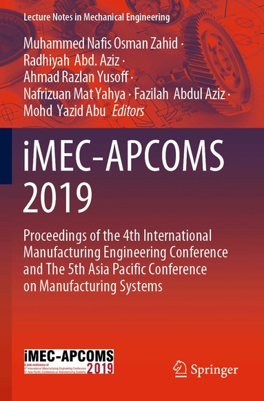 Muhammed Nafis Osman Zahid, Radhiyah Abd. Aziz, Ahmad Razlan Yusoff, Nafrizuan Mat Yahya, Fazilah Abdul Aziz, Mohd Yazid Abu - iMEC-APCOMS 2019, Häftad