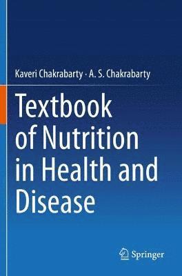 bokomslag Textbook of Nutrition in Health and Disease