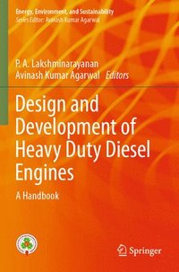 bokomslag Design and Development of Heavy Duty Diesel Engines