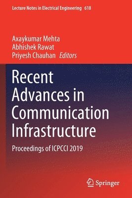 bokomslag Recent Advances in Communication Infrastructure