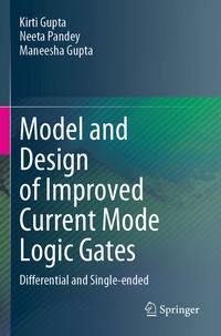 bokomslag Model and Design of Improved Current Mode Logic Gates