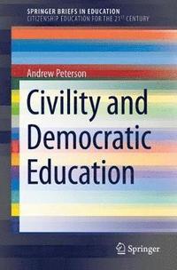 bokomslag Civility and Democratic Education