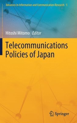 bokomslag Telecommunications Policies of Japan