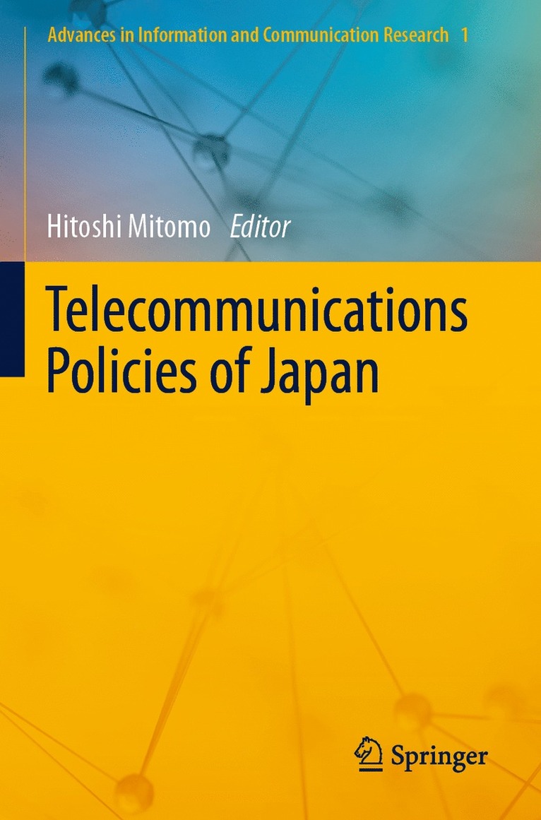 Telecommunications Policies of Japan 1