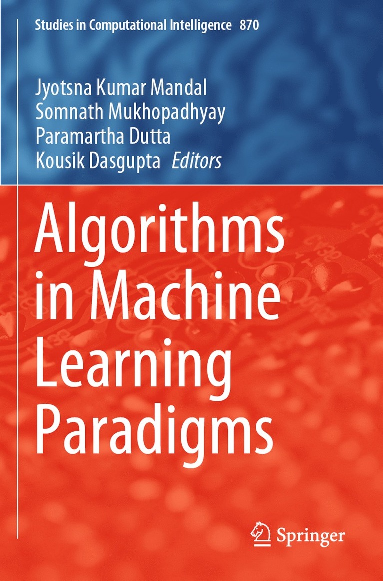 Algorithms in Machine Learning Paradigms