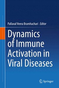 bokomslag Dynamics of Immune Activation in Viral Diseases