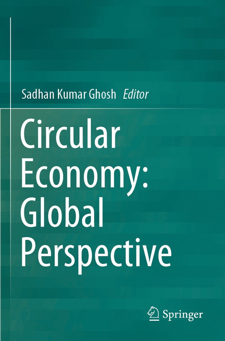 Circular Economy: Global Perspective 1