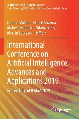 bokomslag International Conference on Artificial Intelligence: Advances and Applications 2019