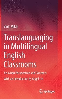 Translanguaging in Multilingual English Classrooms 1