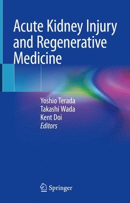 bokomslag Acute Kidney Injury and Regenerative Medicine