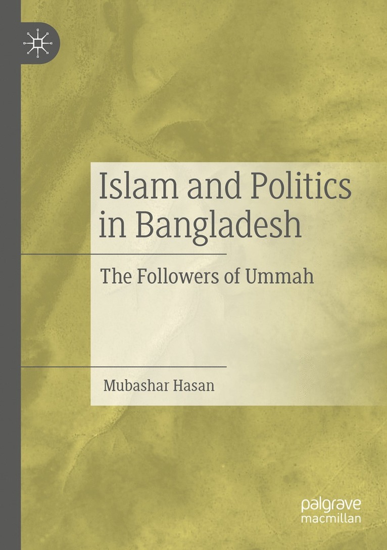 Islam and Politics in Bangladesh 1