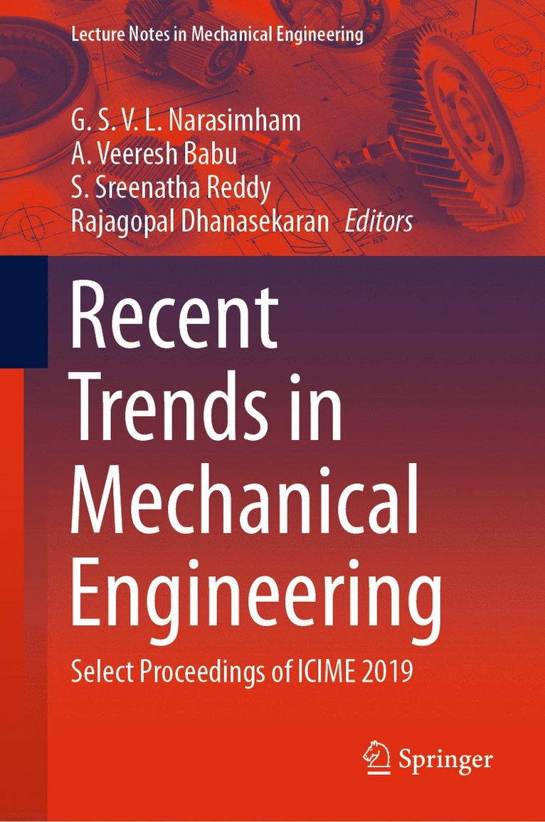 G. S. V. L. Narasimham, A. Veeresh Babu, S. Sreenatha Reddy, Rajagopal Dhanasekaran - Recent Trends in Mechanical Engineering, Inbunden