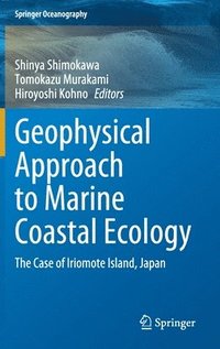 bokomslag Geophysical Approach to Marine Coastal Ecology