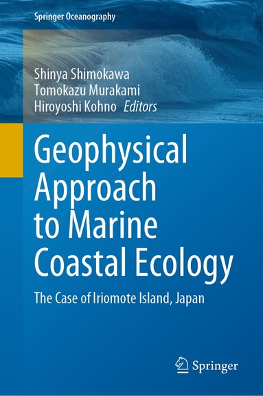 bokomslag Geophysical Approach to Marine Coastal Ecology