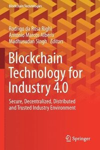 bokomslag Blockchain Technology for Industry 4.0