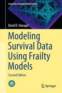 bokomslag Modeling Survival Data Using Frailty Models