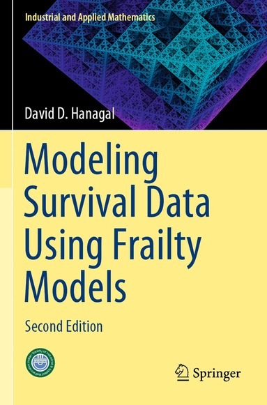 David D. Hanagal - Modeling Survival Data Using Frailty Models, Häftad