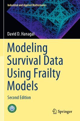 bokomslag Modeling Survival Data Using Frailty Models