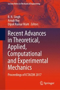 bokomslag Recent Advances in Theoretical, Applied, Computational and Experimental Mechanics