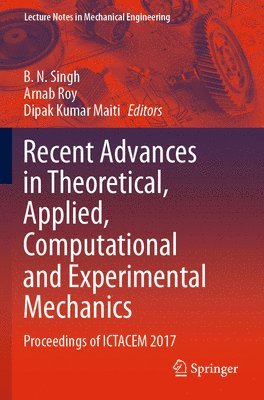 bokomslag Recent Advances in Theoretical, Applied, Computational and Experimental Mechanics