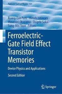 bokomslag Ferroelectric-Gate Field Effect Transistor Memories
