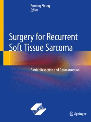 Surgery for Recurrent Soft Tissue Sarcoma 1