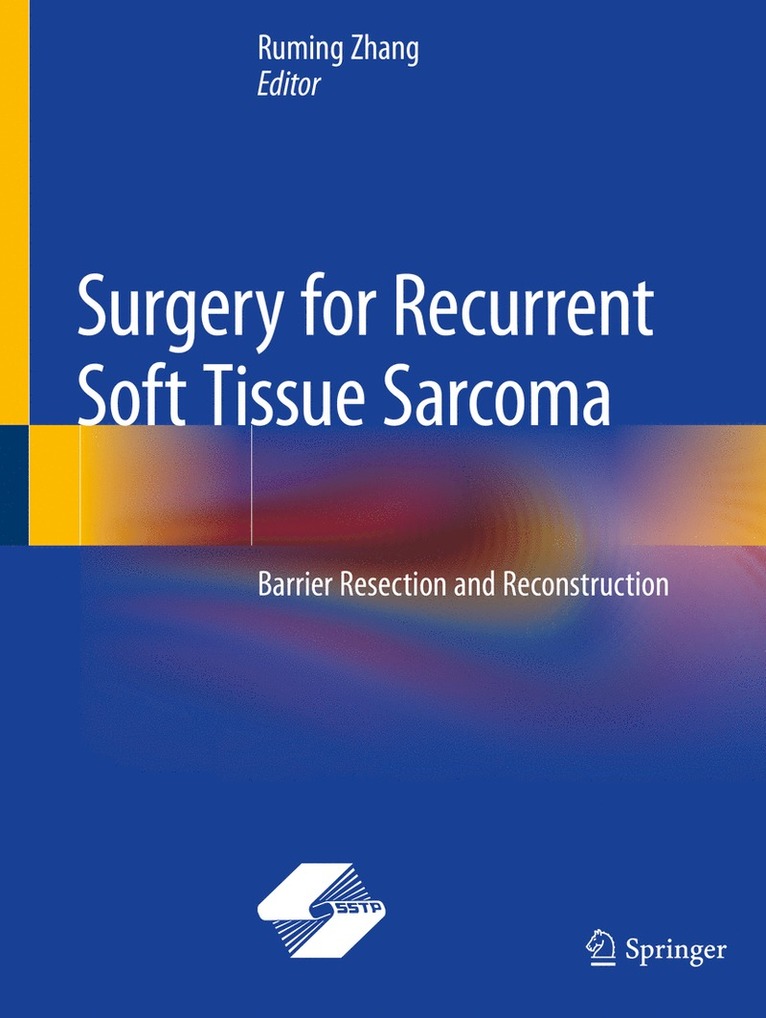 Ruming Zhang - Surgery for Recurrent Soft Tissue Sarcoma, Häftad