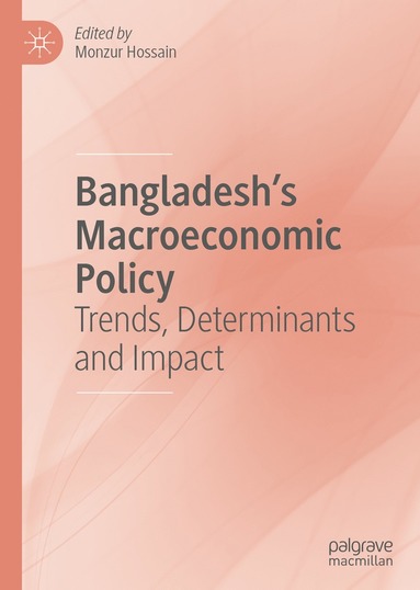 bokomslag Bangladesh's Macroeconomic Policy