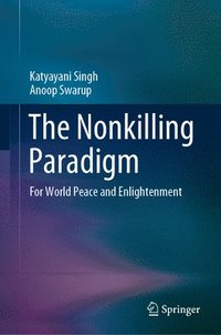 bokomslag The Nonkilling Paradigm