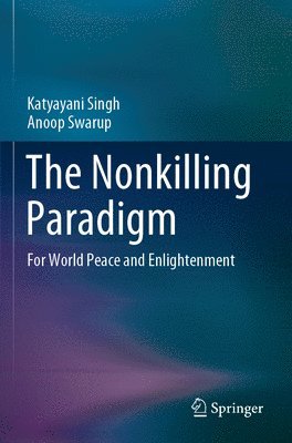 The Nonkilling Paradigm 1