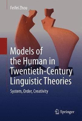 bokomslag Models of the Human in Twentieth-Century Linguistic Theories