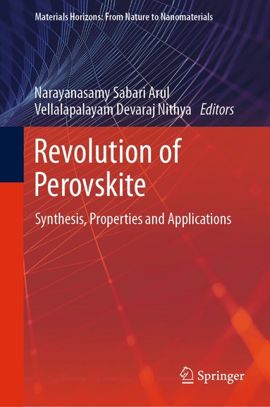 Narayanasamy Sabari Arul, Vellalapalayam Devaraj Nithya - Revolution of Perovskite, Inbunden