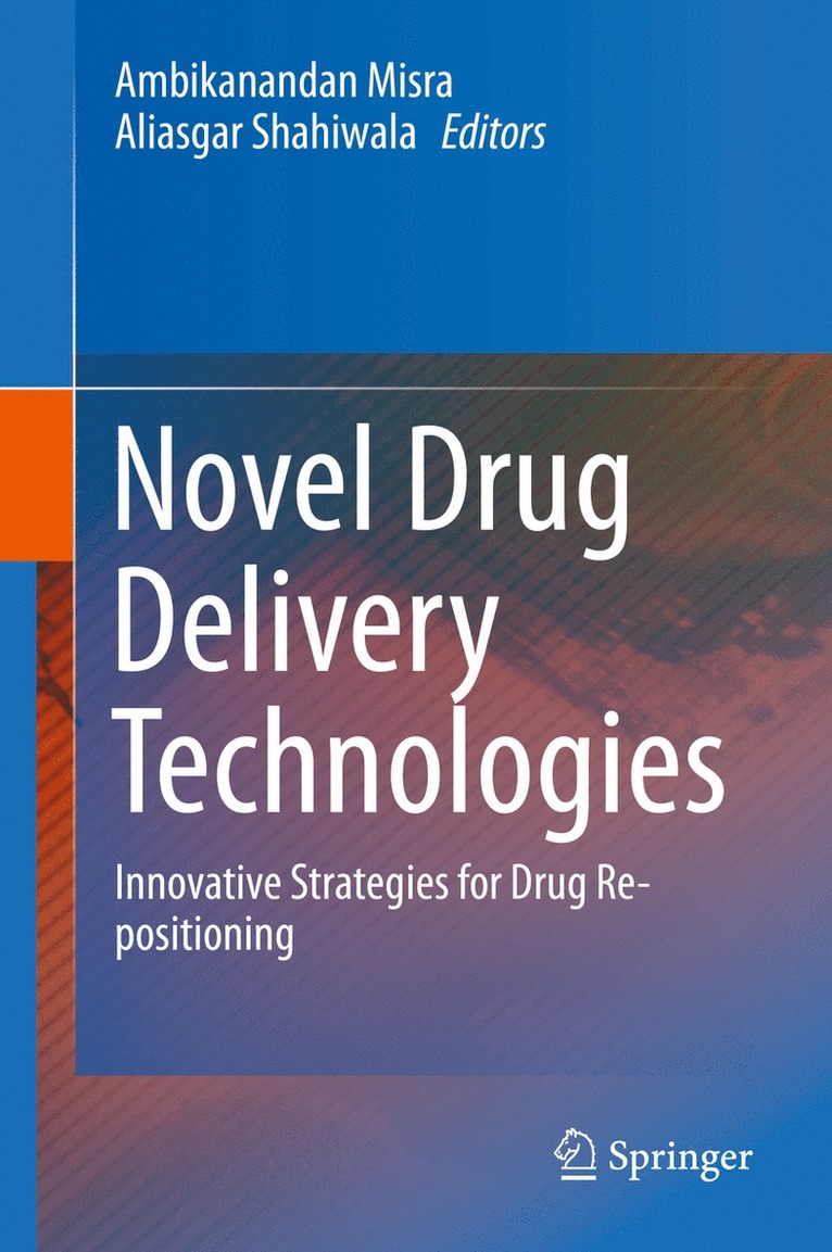 Ambikanandan Misra, Aliasgar Shahiwala - Novel Drug Delivery Technologies, Häftad