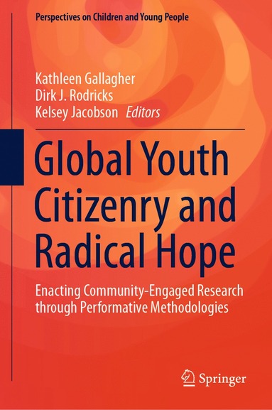 bokomslag Global Youth Citizenry and Radical Hope