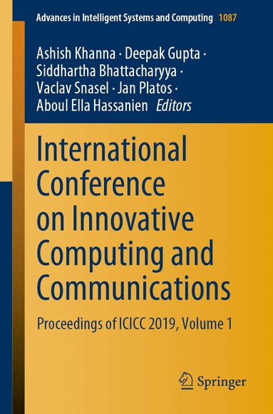 Ashish Khanna, Deepak Gupta, Siddhartha Bhattacharyya, Vaclav Snasel, Jan Platos, Aboul Ella Hassanien - International Conference on Innovative Computing and Communications, Häftad