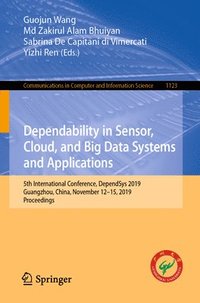 bokomslag Dependability in Sensor, Cloud, and Big Data Systems and Applications