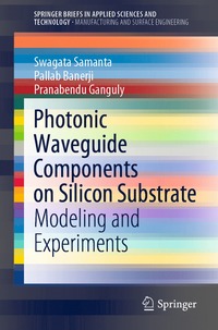 bokomslag Photonic Waveguide Components on Silicon Substrate