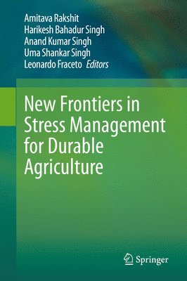 bokomslag New Frontiers in Stress Management for Durable Agriculture