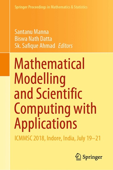 Santanu Manna, Biswa Nath Datta, Sk. Safique Ahmad - Mathematical Modelling and Scientific Computing with Applications, Inbunden