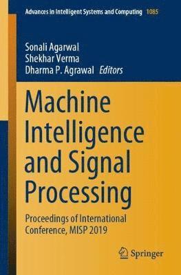 Machine Intelligence and Signal Processing 1