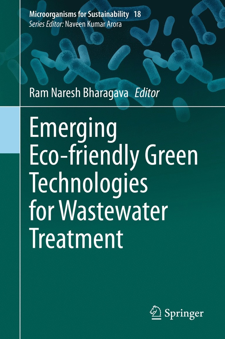 Emerging Eco-friendly Green Technologies for Wastewater Treatment 1