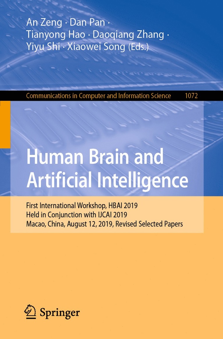 An Zeng, Dan Pan, Tianyong Hao, Daoqiang Zhang, Yiyu Shi, Xiaowei Song - Human Brain and Artificial Intelligence, Häftad