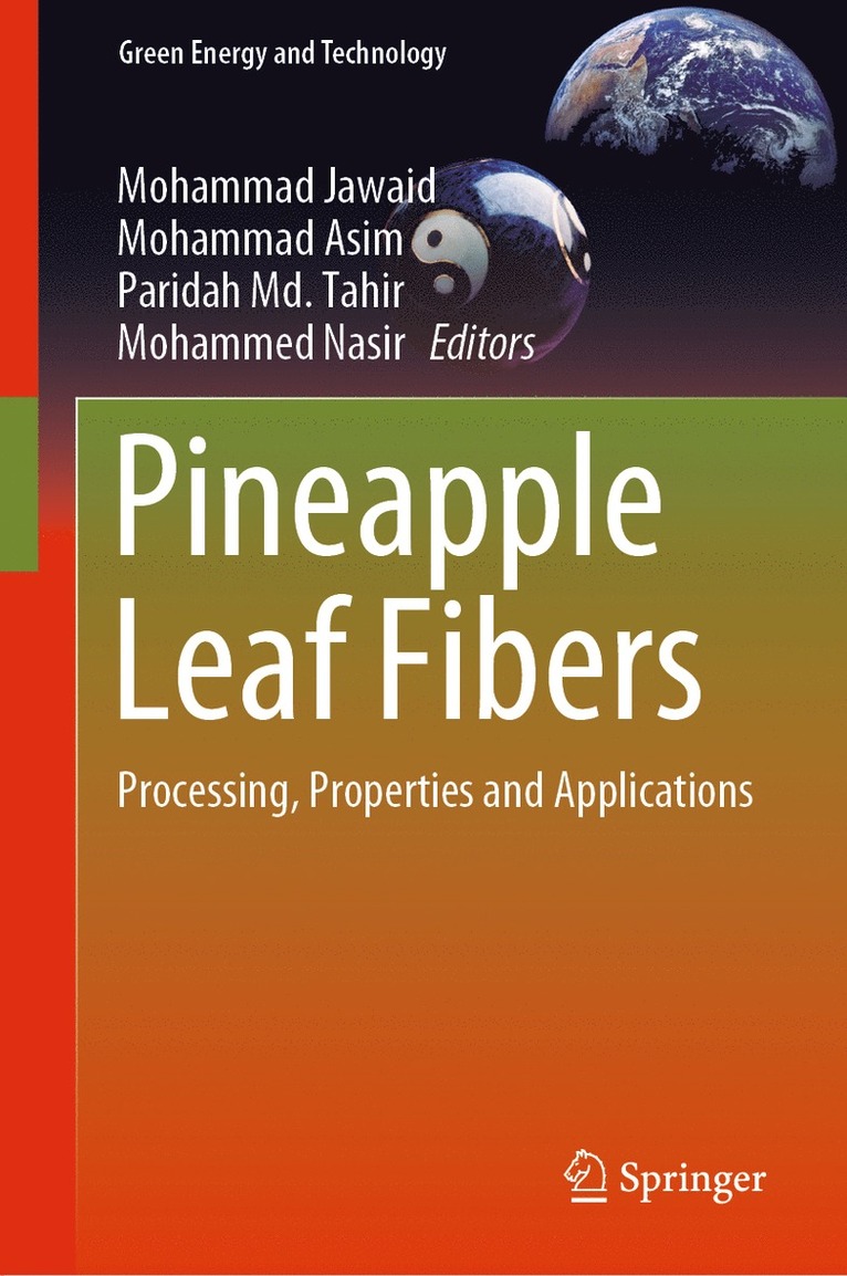 Mohammad Jawaid, Mohammad Asim, Paridah Md. Tahir, Mohammed Nasir - Pineapple Leaf Fibers, Inbunden