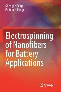 bokomslag Electrospinning of Nanofibers for Battery Applications