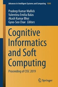 bokomslag Cognitive Informatics and Soft Computing