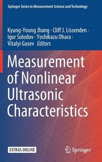 bokomslag Measurement of Nonlinear Ultrasonic Characteristics