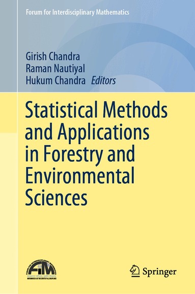Girish Chandra, Raman Nautiyal, Hukum Chandra - Statistical Methods and Applications in Forestry and Environmental Sciences, Inbunden