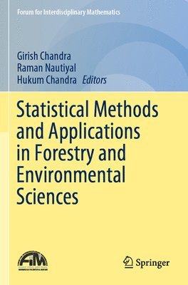 Statistical Methods and Applications in Forestry and Environmental Sciences 1