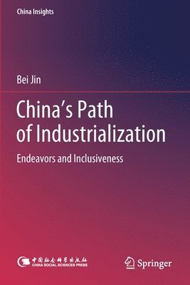 bokomslag China's Path of Industrialization