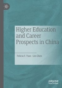 bokomslag Higher Education and Career Prospects in China